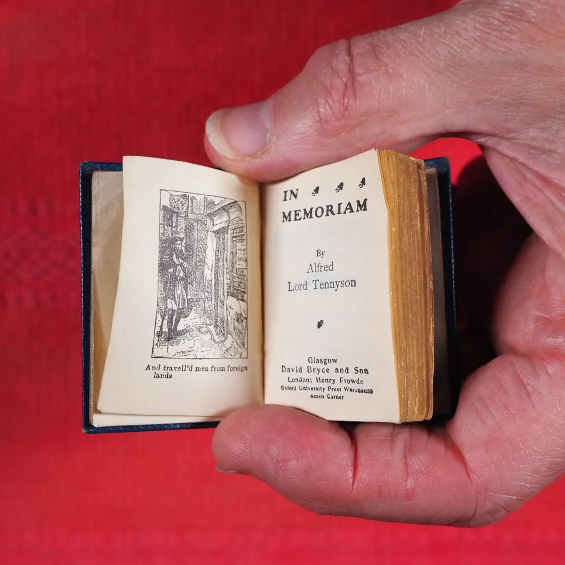 In Memoriam. >>MINIATURE BOOK WITH DUSTJACKET<< Tennyson, Alfred Lord. David Bryce & Son, Glasgow. London, Henry Frowde, Oxford University Press. 1905 CONDITION: VERY GOOD