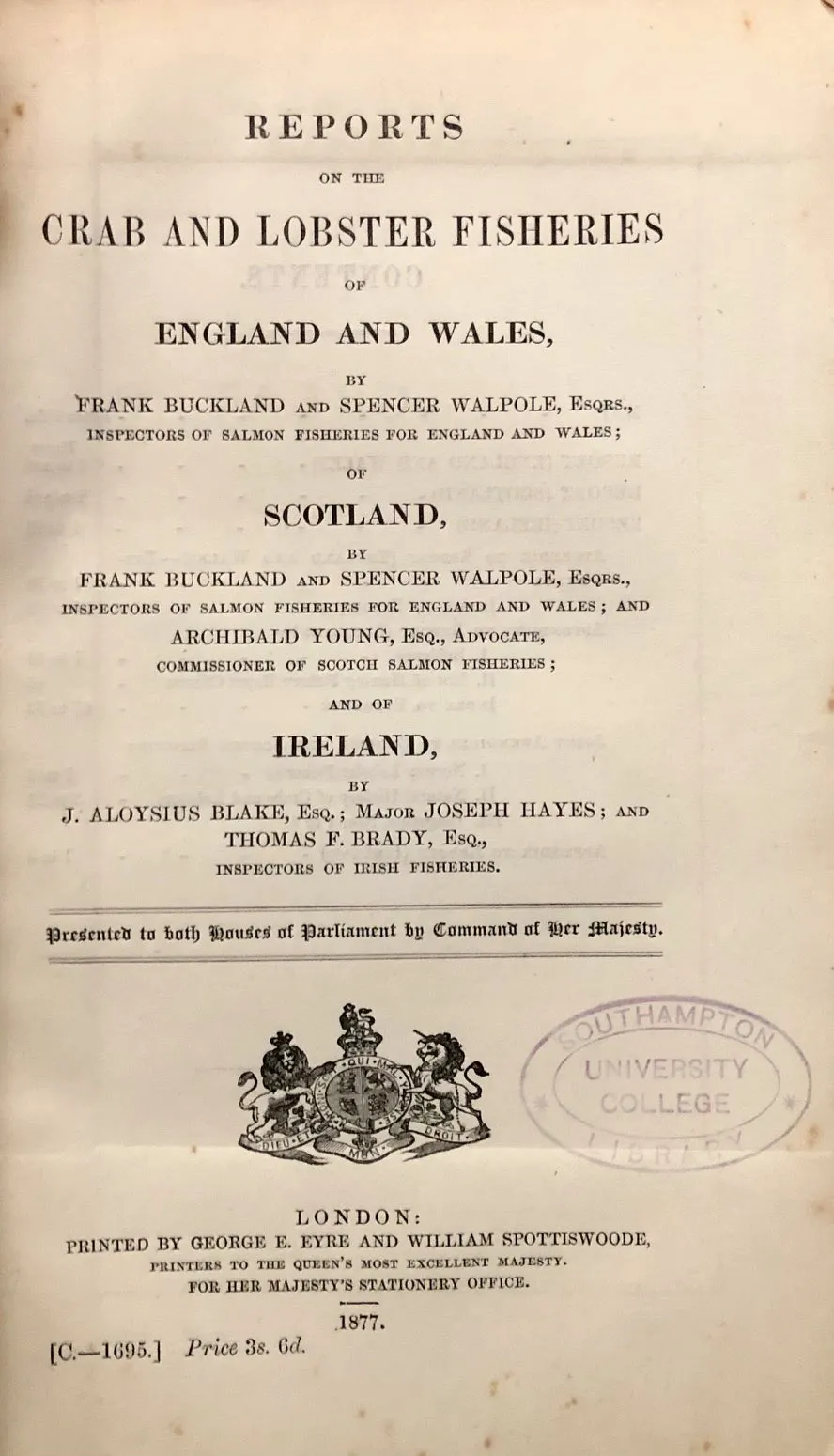 (*NEW ARRIVAL*) (Shellfish) Buckland, Frank, Spencer Walpole, J. A. Blake, et al. Reports of the Crab and Lobster Fisheries of England and Wales, Scotland, and Ireland